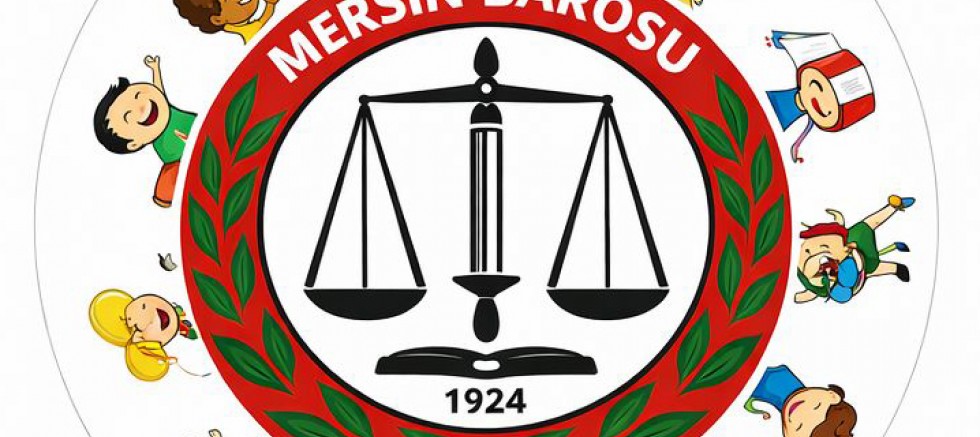 MERSİN BAROSU: “ÇOCUĞA YÖNELİK ŞİDDET HİÇBİR GEREKÇE İLE MEŞRULAŞTIRILAMAZ”