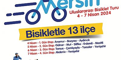 6. TOUR OF MERSİN ULUSLARARASI BİSİKLET TURU BAŞLIYOR
