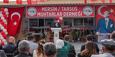 BAŞKAN ALİ BOLTAÇ, TARSUS MUHTARLAR DERNEĞİ’NİN YENİ HİZMET BİNASI AÇILIŞINA KATILDI