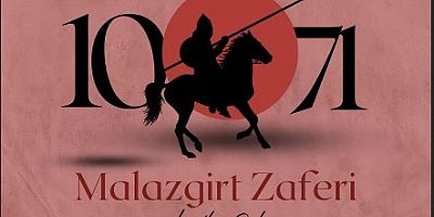 MALAZGİRT ZAFERİ KUTLU OLSUN 
