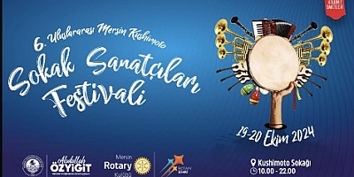 Mersin’in en renkli ve eğlenceli festivali 19-20 Ekim’de yapılacak