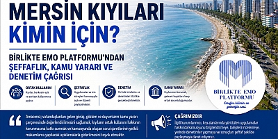 MERSİN KIYILARI KİMİN İÇİN?