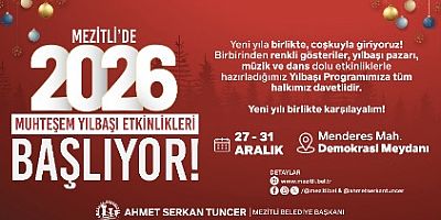 MEZİTLİ BELEDİYESİ YENİ YILI DEMOKRASİ MEYDANI’NDA COŞKUYLA KUTLAYACAK