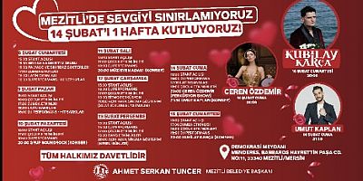 MEZİTLİ’DE SEVGİLİLER GÜNÜ COŞKUSU 1 HAFTA SÜRECEK!