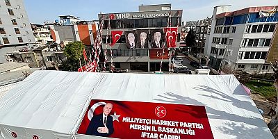 MİLLİYETÇİ HAREKET PARTİSİ MERSİN’DE RAMAZAN BEREKETİ: İL BAŞKANI ÖMER GÜRSOY’DAN BİRLİK VE DAYANIŞMA VURGUSU