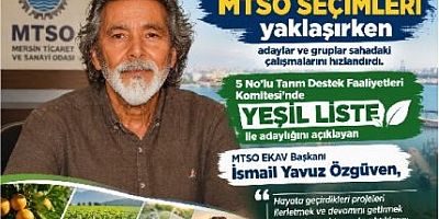 MTSO Seçimlerinde 'Yeşil Liste' Heyecanı: İsmail Yavuz Özgüven'den Güçlü Vurgu!