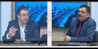 SERDAR SOYDAN: “BÜYÜK PROJELERİ CUMHUR İTTİFAKI İLE BİZ YAPARIZ”