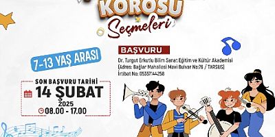 TARSUS BELEDİYESİ ÇOCUK KOROSU SEÇMELERİ BAŞLIYOR