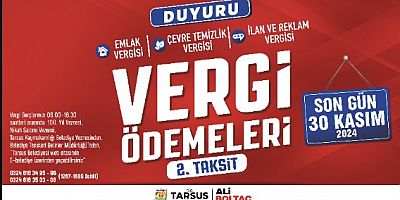 TARSUS BELEDİYESİ’NDEN VERGİ ÖDEMESİ HATIRLATMASI