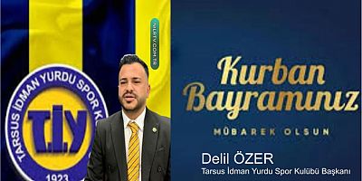 Tarsus İdman Yurdu Yönetim Kurulu Başkanı Delil Özer 